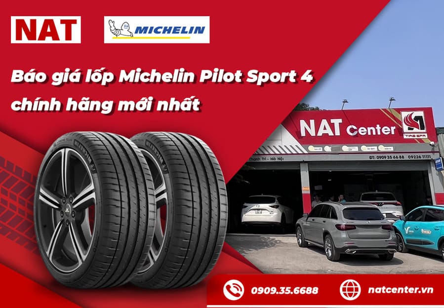 Báo giá lốp Michelin Pilot Sport 4 chính hãng mới nhất