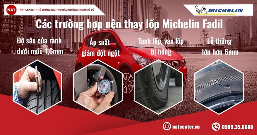 Các trường hợp nên thay lốp Michelin Fadil