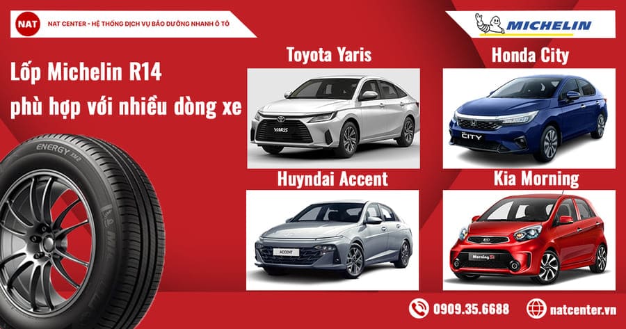Lốp Michelin R14 phù hợp với nhiều dòng xe