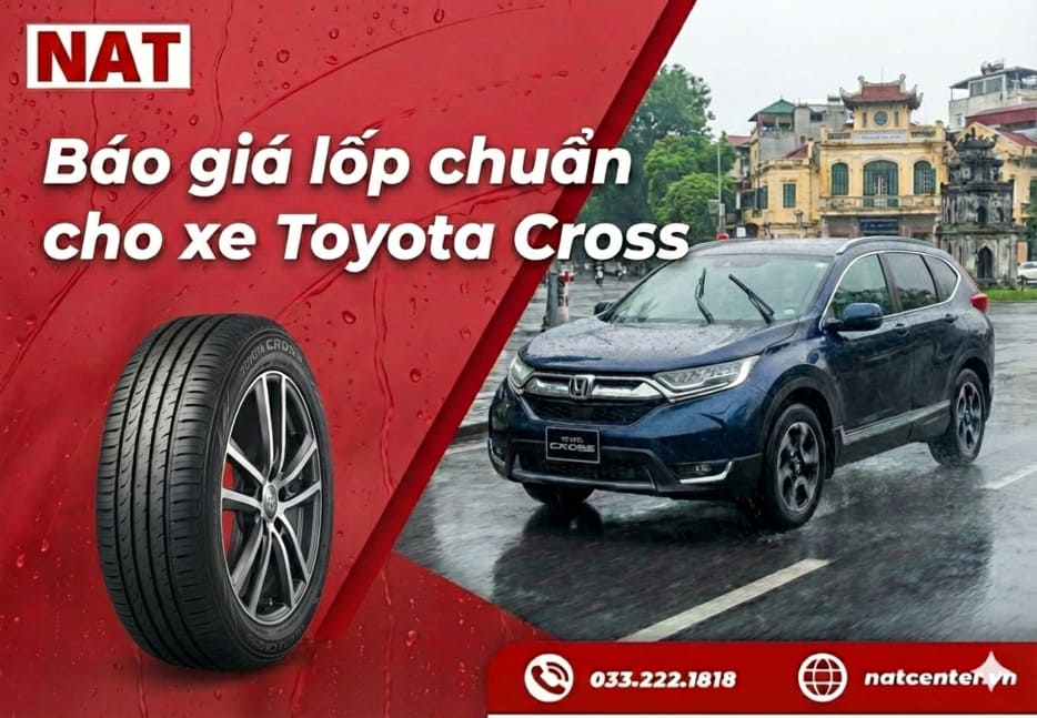 Báo giá lốp chuẩn cho xe Toyota Cross