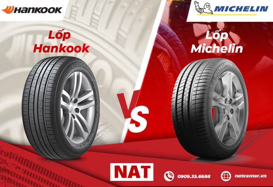 So sánh lốp Hankook và Michelin bới NAT Center