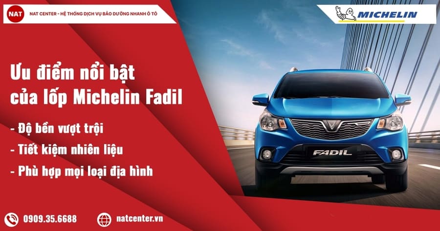 Ưu điểm nổi bật của lốp Michelin Fadil