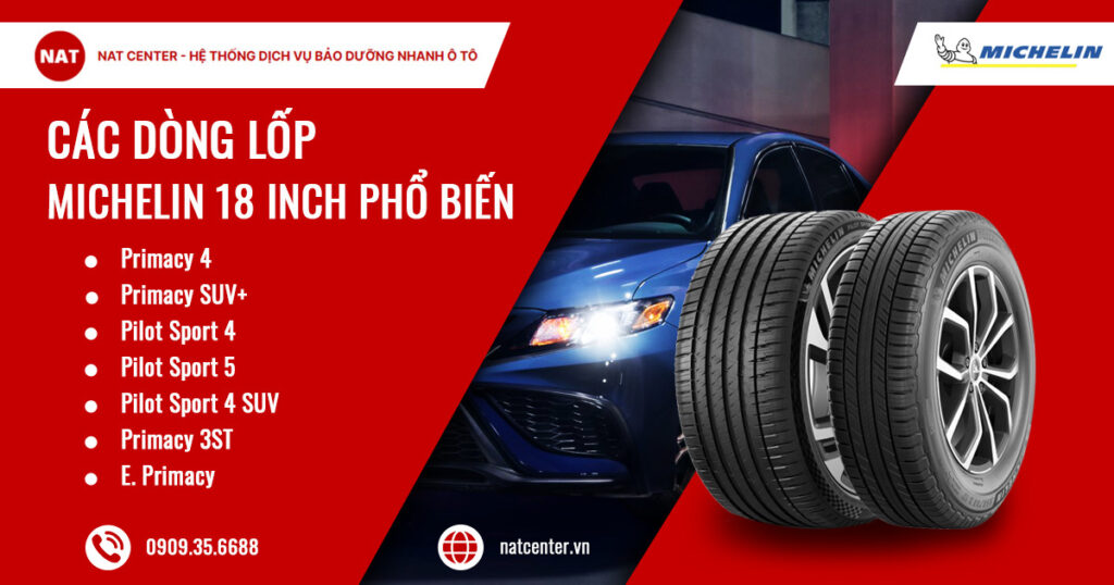 Báo Giá Lốp Michelin 18 Inch Chính Hãng Mới Nhất Tại NAT Center