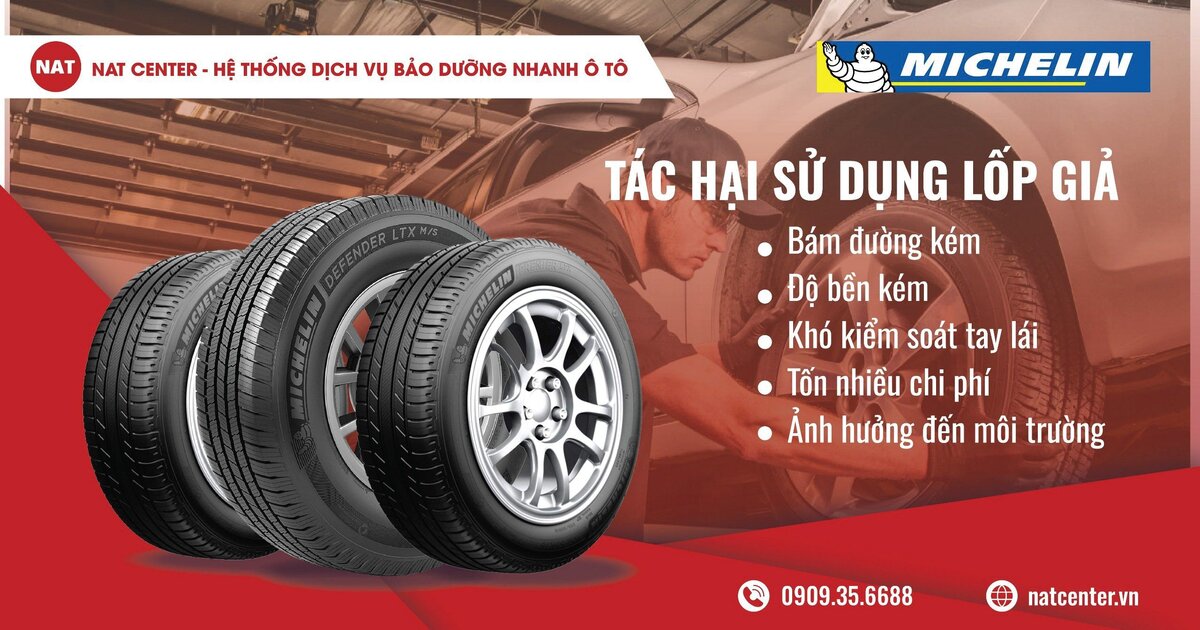 Tác hại khi dùng lốp Michelin giả