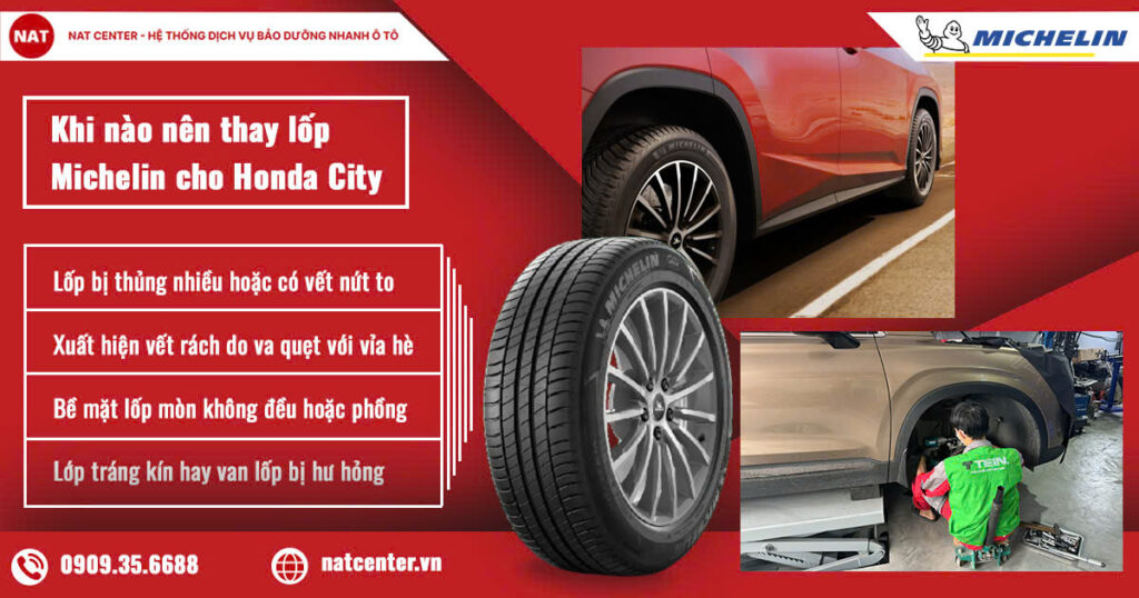 Lốp Michelin Honda City thay khi nào