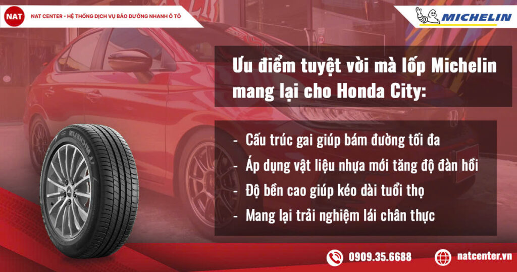 Ưu điểm lốp Michelin Honda CIty