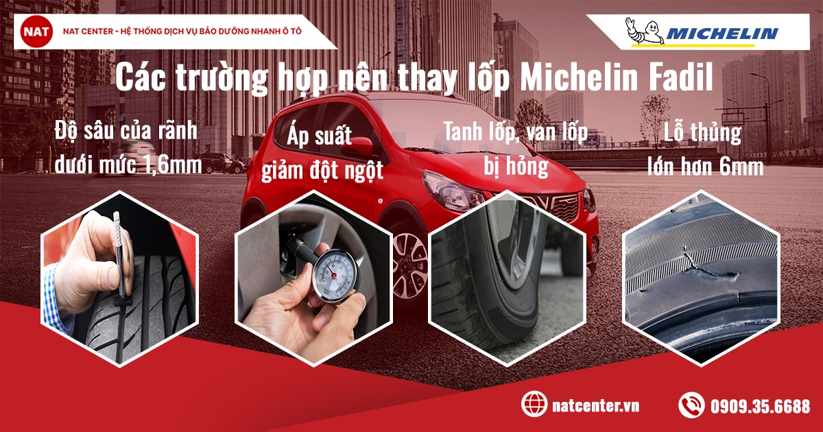 Các trường hợp nên thay lốp Michelin Fadil
