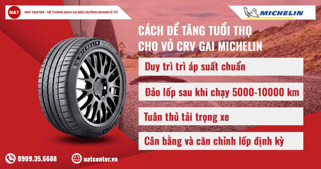Làm sao để tăng tuổi thọ cho vỏ xe CRV gai Michelin