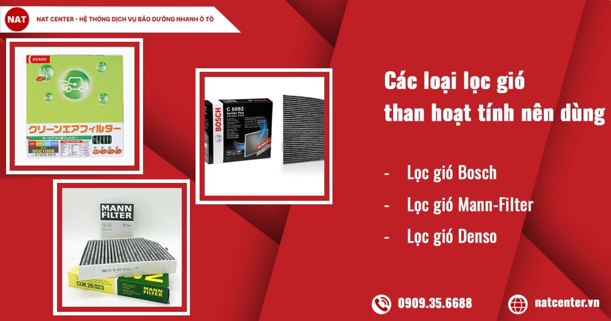 Các loại lọc gió than hoạt tính nên dùng