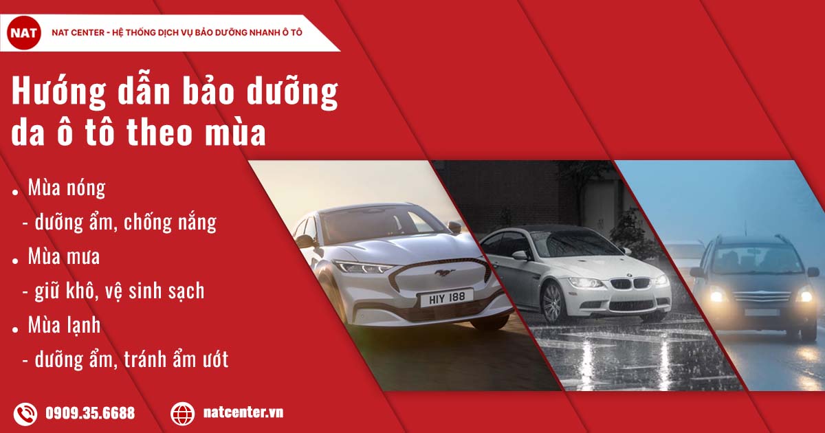 Hướng dẫn bảo dưỡng da ô tô theo mùa