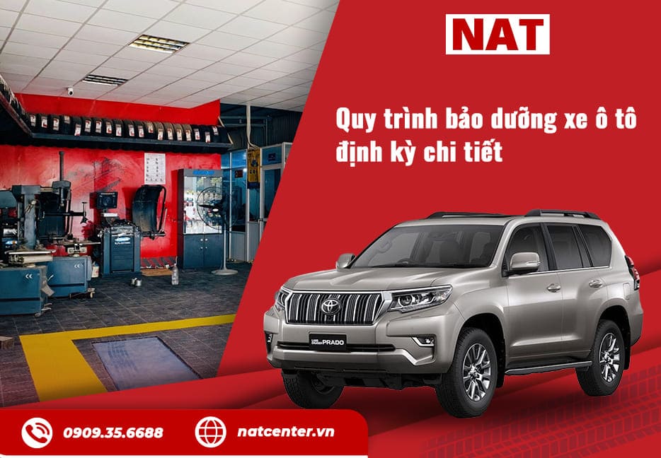 Hướng dẫn quy trình bảo dưỡng xe ô tô định kì chi tiết, hiệu quả