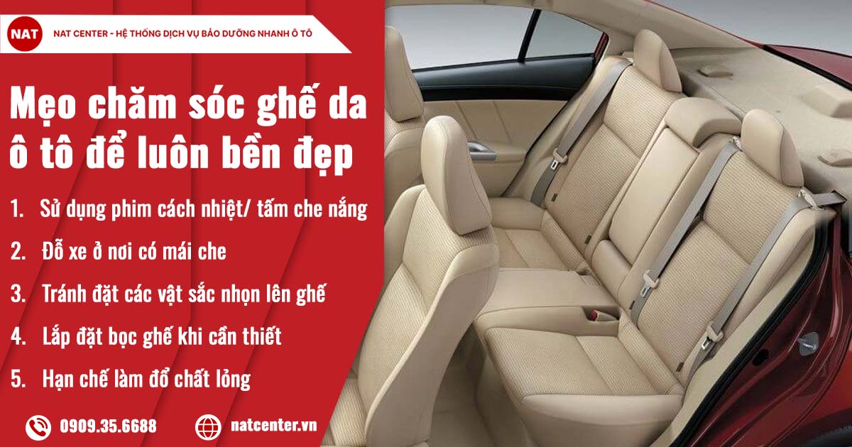 Mẹo chăm sóc ghế da ô tô để luôn bền đẹp