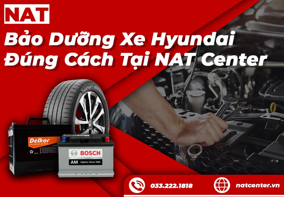 Bảo dưỡng xe Hyundai đúng cách