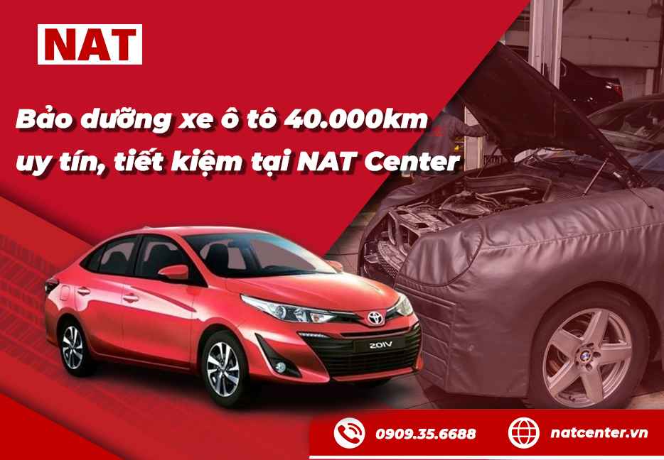 Ưu tiên bảo dưỡng ô tô 40000km để tiết kiệm chi phí sửa chữa dài lâu