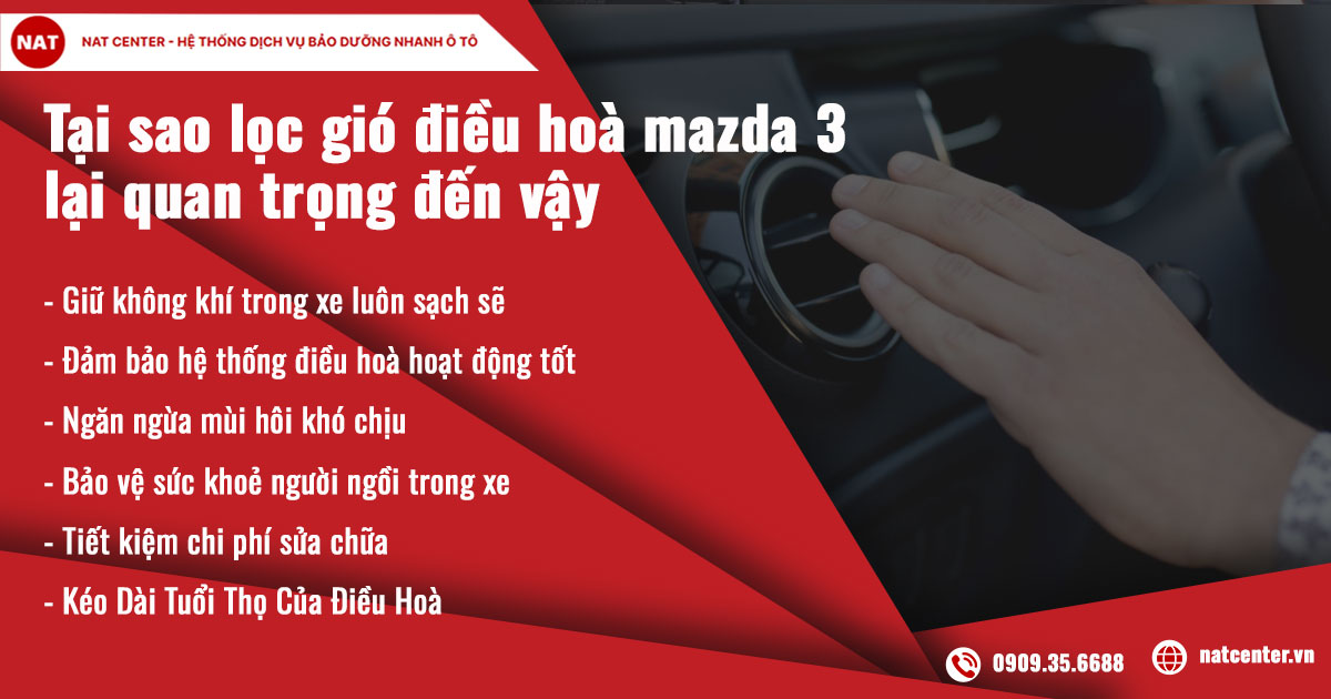 Nguyên do lọc gió điều hoà Mazda 3 nên được kiểm tra định kỳ