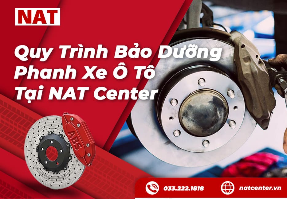 Quy trình bảo dưỡng phanh xe ô tô