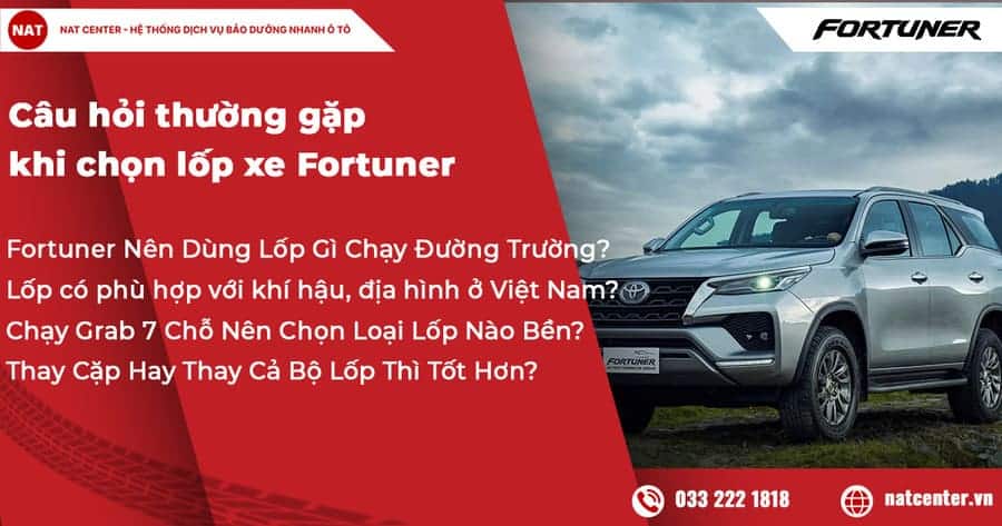 Câu hỏi thường gặp khi chọn lốp xe Fortuner