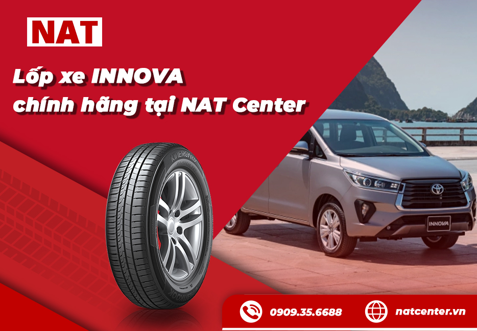 Lốp Xe Innova - Hướng Dẫn Chọn Lốp Chuẩn Cho Toyota Innova