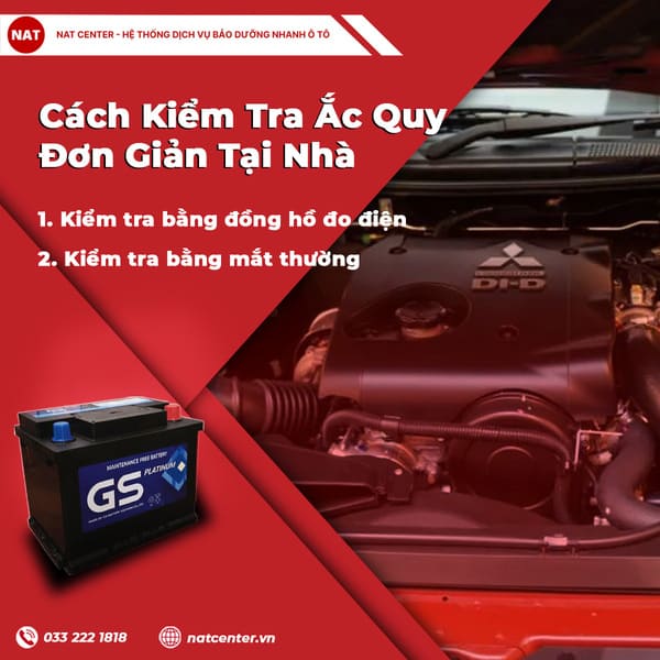 Cách kiểm tra ắc quy đơn giản tại nhà