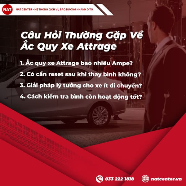 Câu hỏi thường gặp về ắc quy xe Attrage