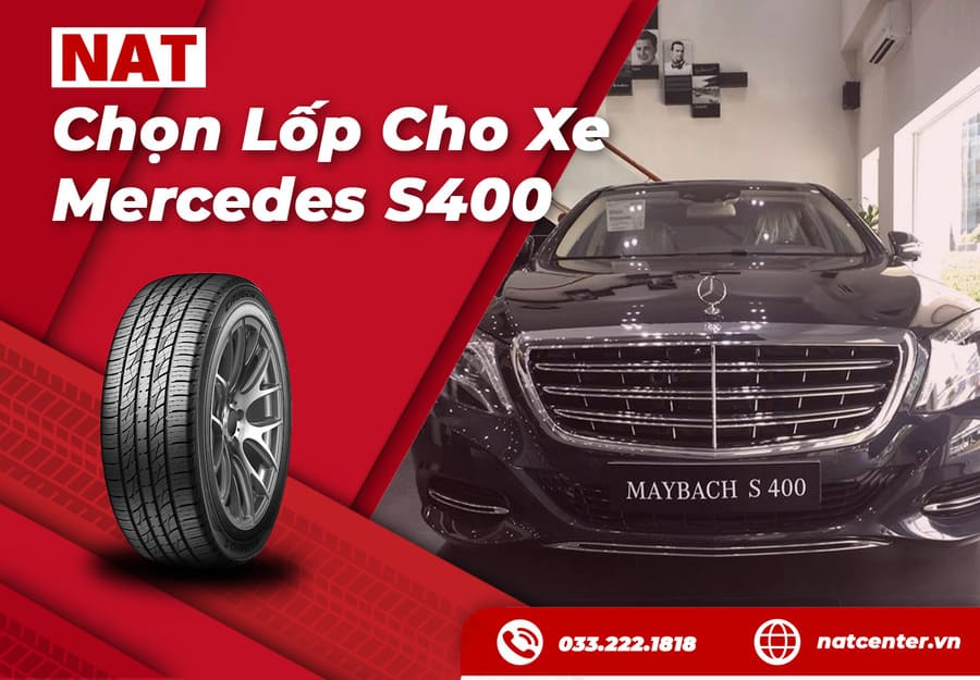 Lốp Xe Mercedes S400: Bí Quyết Chọn Lựa Đỉnh Cao Từ Chuyên Gia