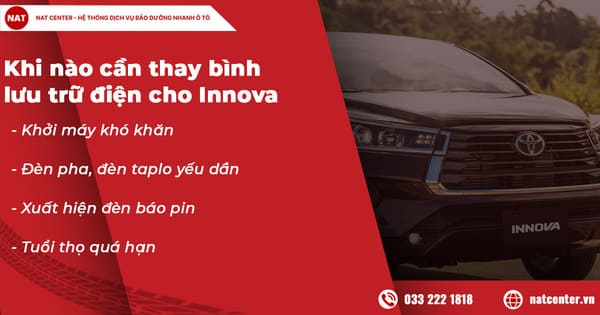 Khi nào cần thay bình bình lưu trữ điện cho Innova?