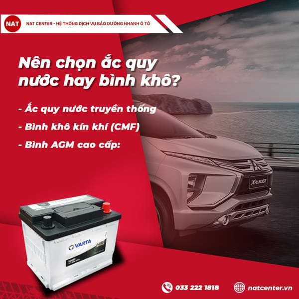 Nên chọn ắc quy nước hay bình khô?
