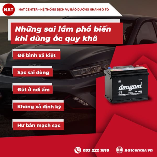 Những sai lầm phổ biến khi dùng ắc quy khô