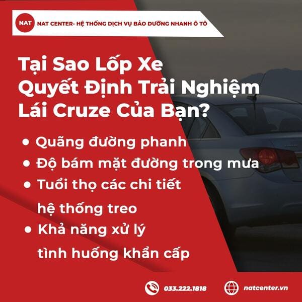 Tại Sao Lốp Xe Quyết Định Trải Nghiệm Lái Cruze Của Bạn?