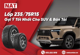Lốp 235_75R15 - Gợi ý tốt nhất cho SUV & Bán tải