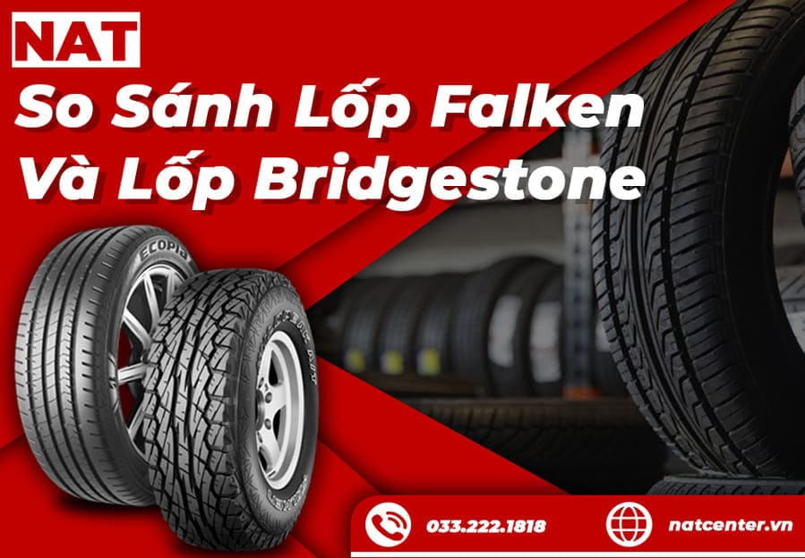 So Sánh Falken vs Bridgestone