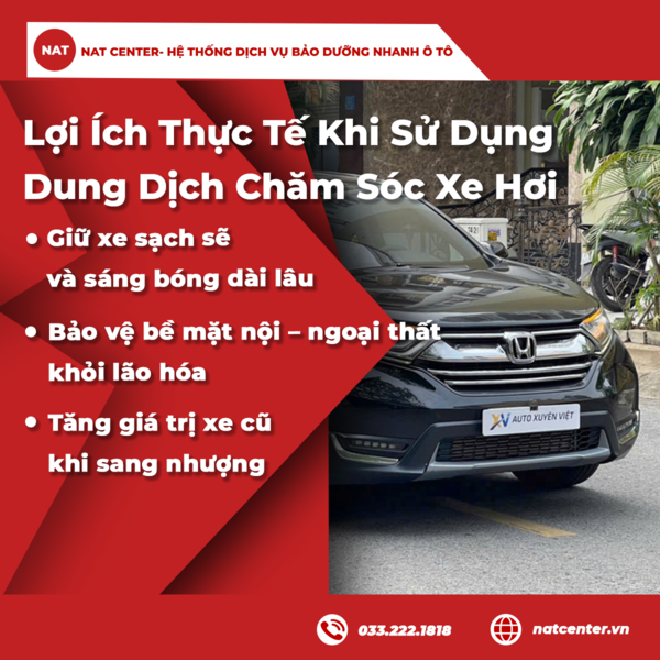 Lợi Ích Thực Tế Khi Sử Dụng Dung Dịch Chăm Sóc Xe Hơi