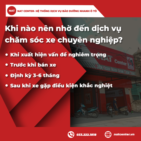 Khi nào nên nhờ đến dịch vụ chăm sóc xe chuyên nghiệp?