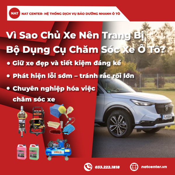 Vì Sao Chủ Xe Nên Trang Bị Bộ Dụng Cụ Chăm Sóc Xe Ô Tô?