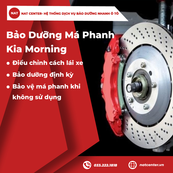 Bảo Dưỡng Má Phanh Kia Morning Tại NAT Center