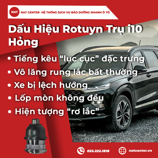 Dấu Hiệu Rotuyn Trụ i10 Hỏng - Nhận Biết Sớm, An Toàn Tối Đa
