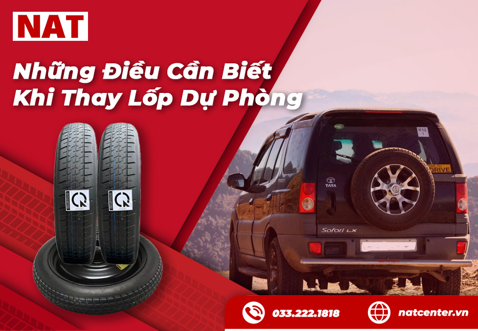Cách Thay Lốp Dự Phòng An Toàn Nhanh Chóng