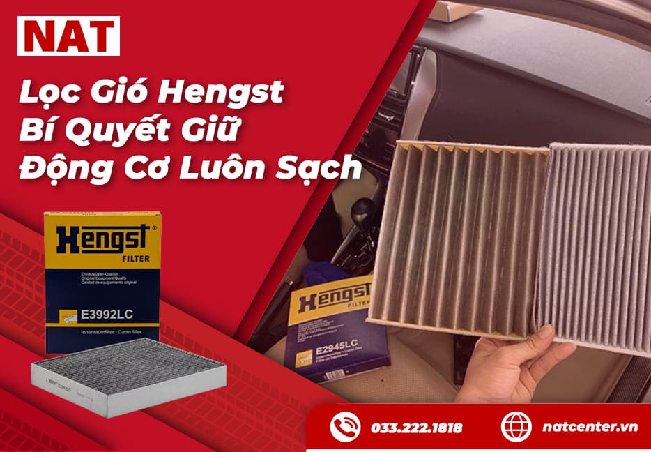 Lọc Gió Hengst - Bí Quyết Giữ Động Cơ Luôn Sạch, Tiết Kiệm Nhiên Liệu