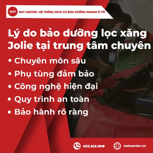 Lý do chọn bảo dưỡng lọc xăng Jolie tại trung tâm chuyên nghiệp