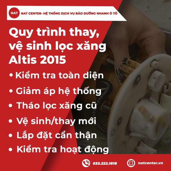 Quy trình thay, vệ sinh lọc xăng Altis 2015