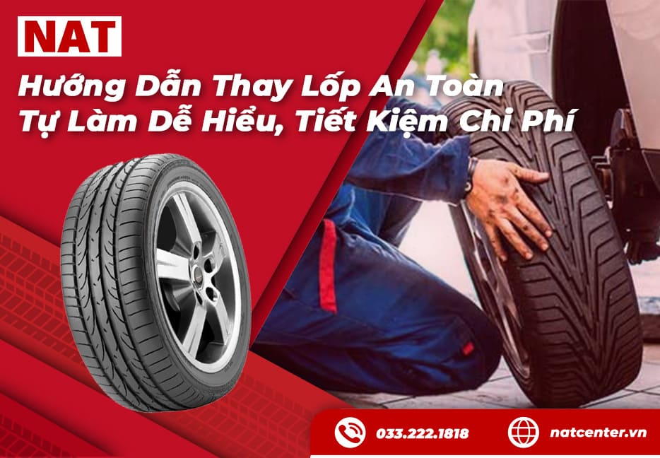 Hướng dẫn thay lốp xe ô tô