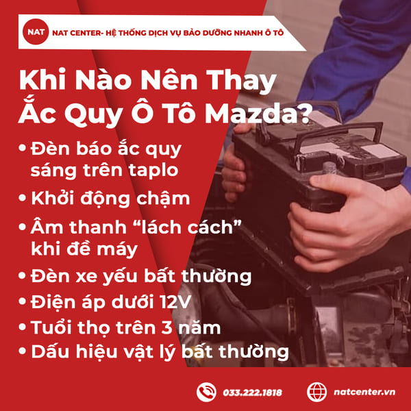 Khi Nào Nên Thay Ắc Quy Ô Tô Mazda?