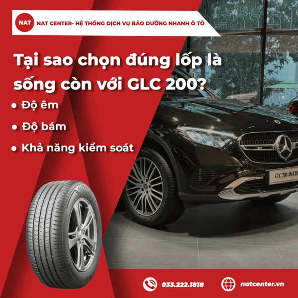 Tại sao chọn đúng lốp là sống còn với GLC 200?