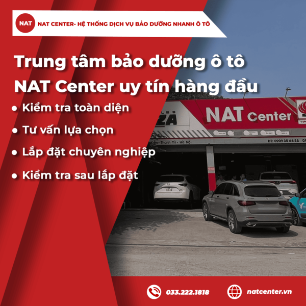 Trung tâm bảo dưỡng ô tô NAT Center uy tín hàng đầu