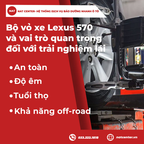Bộ vỏ xe Lexus 570 và vai trò quan trọng đối với trải nghiệm lái