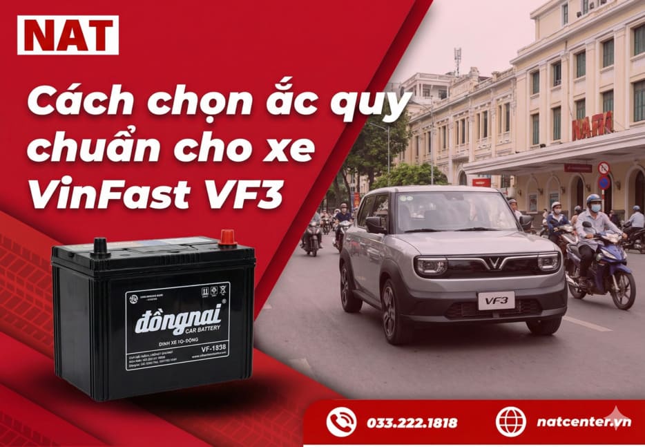 Cách chọn ắc quy VF3 đúng chuẩn xe điện