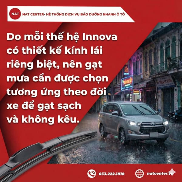 Chọn gạt mưa xe Innova tương thích theo đời xe để gạt sạch, không kêu
