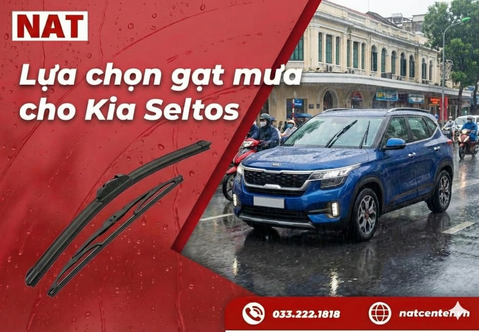 Lựa chọn gạt mưa Kia Seltos đúng chuẩn theo đời xe