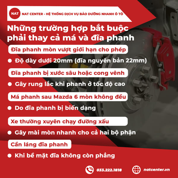 Những trường hợp bắt buộc thay cả đĩa và má phanh Mazda 6