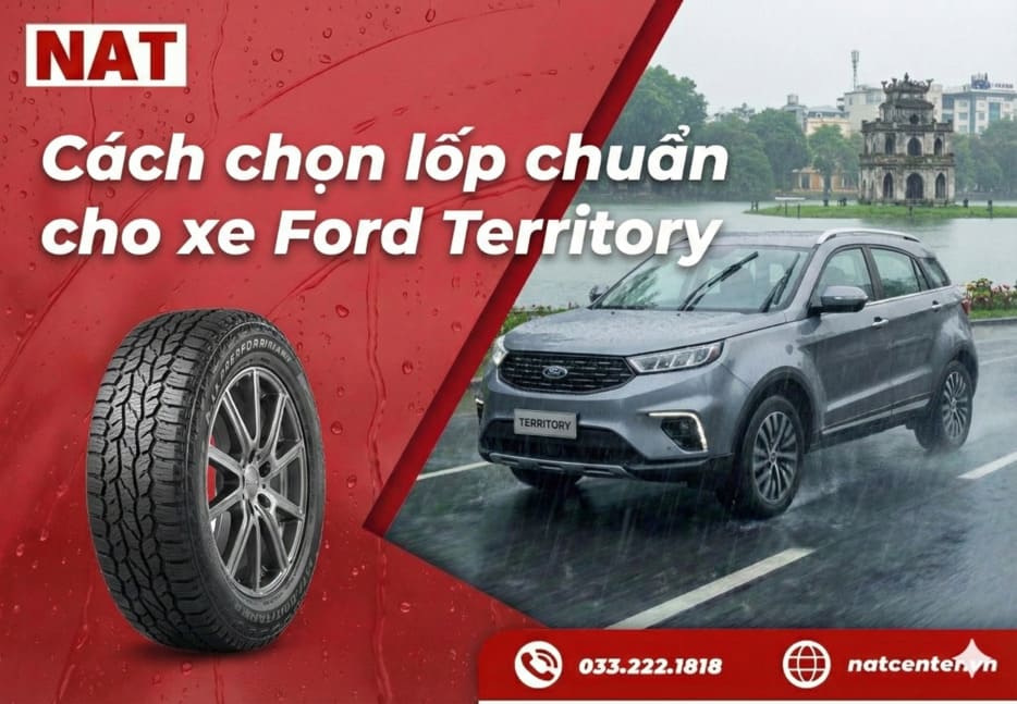 Cách chọn lốp chuẩn cho xe Ford Territory 